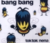 Toktok Nena -  Bang Bang [6 Tracks Maxi-CD]