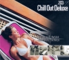 CHILL OUT DELUXE * Chillout (Doppel-CD) 2 CDs * NEU+OVP