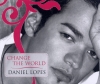 MAXI CD Daniel Lopes - Change the World * NEU+OVP