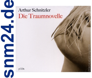 Hörbuch Erotik - Die Traumnovelle von Arthur Schnitzler - 3 CDs - NEU