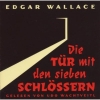Edgar Wallace Die Tür mit den sieben Schlössern Hörbuch