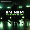 MAXI CD EMINEM - When I'm Gone *NEU + OVP*