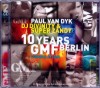 2CD Paul Van Dyk 10 Years GMF Berlin 2006 Compilation