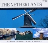 The Netherlands * Sounds of the World (2 CDs) NEU+OVP