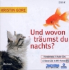 Hörbuch Und wovon träumst Du Nachts / Gore (13 CDs) NEU
