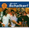 Wir Sind Schalker - Audio CD von FC Schalke 04 - NEU