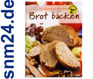 Brot backen - Großmutters Rezepte [Taschenbuch] von Dieter Krone