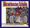 CD Die zertanzten Schuhe Märchen Gberüder Grimm u.a NEU